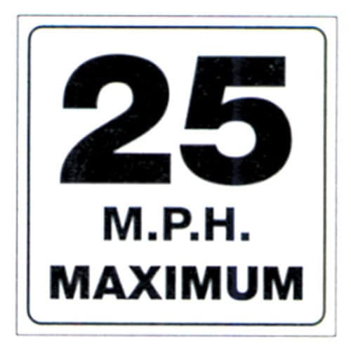 TRAIL SIGN - 25 MPH MAXIMUM