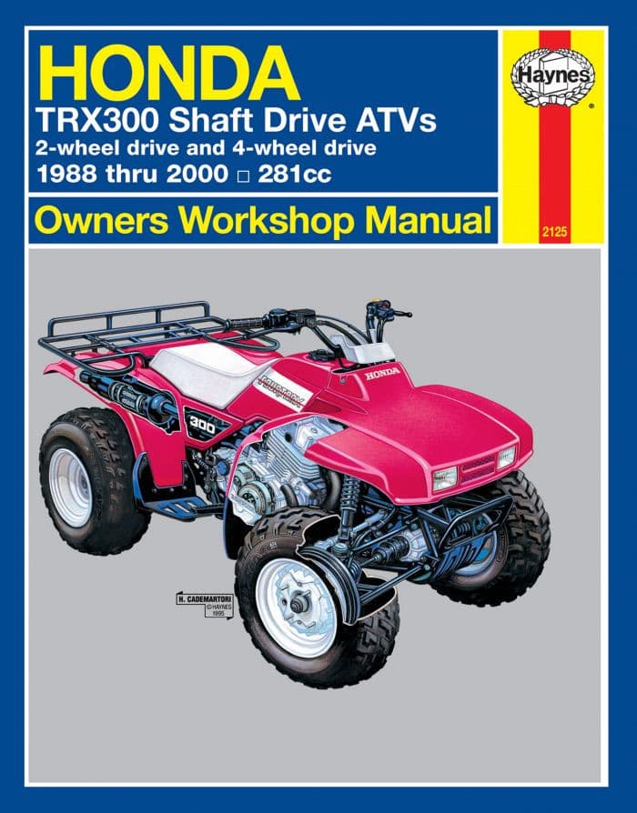 HONDA TRX300 SHAFT DRIVE ATV, '88-'00 HAYNES MANUAL