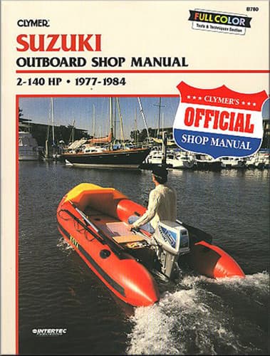 CLYMER MANUAL, SUZUKI 2-140 HP OB 77-1984